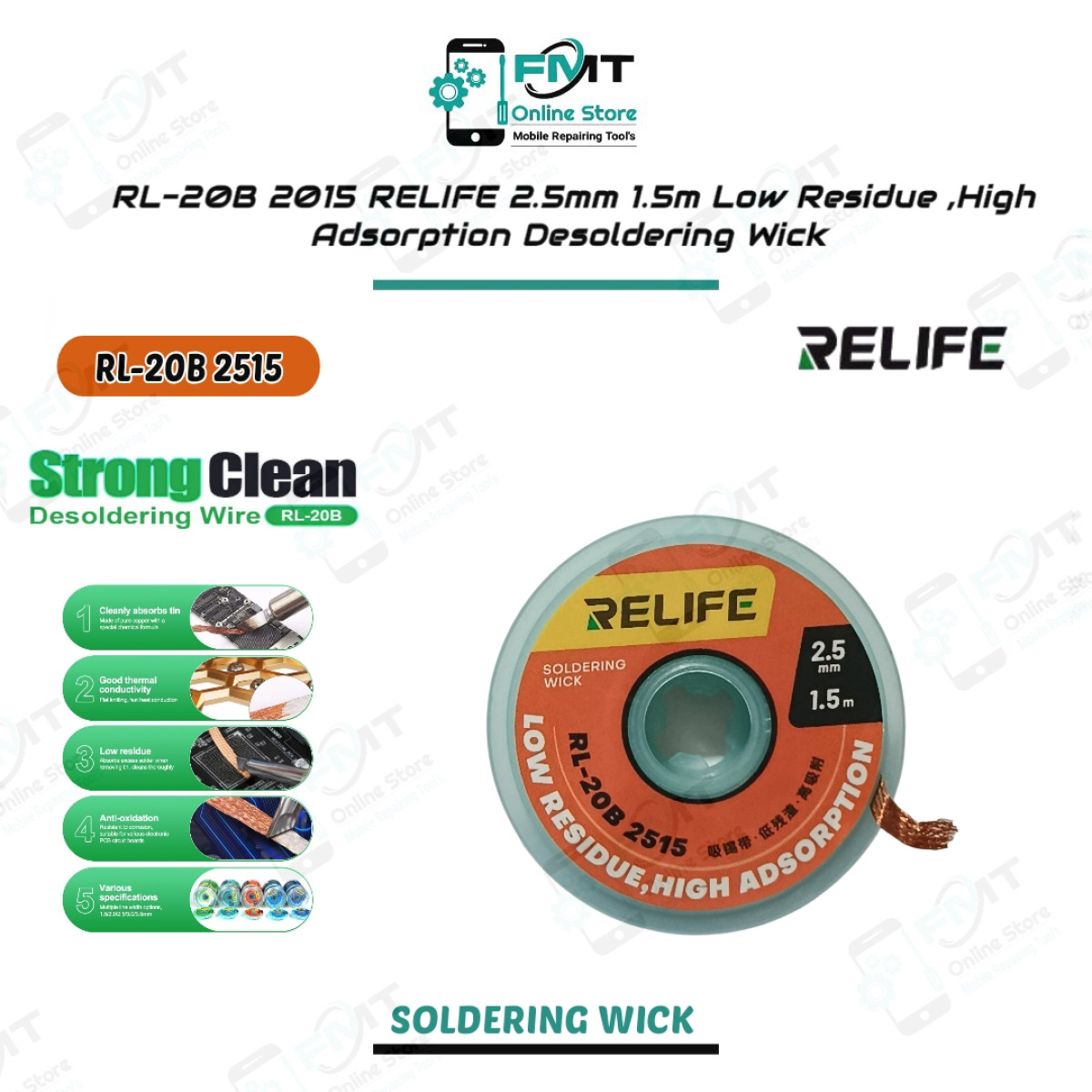 RL-20B 2515 RELIFE 2.5mm 1.5m Low Residue ,High Adsorption Desoldering Wick
