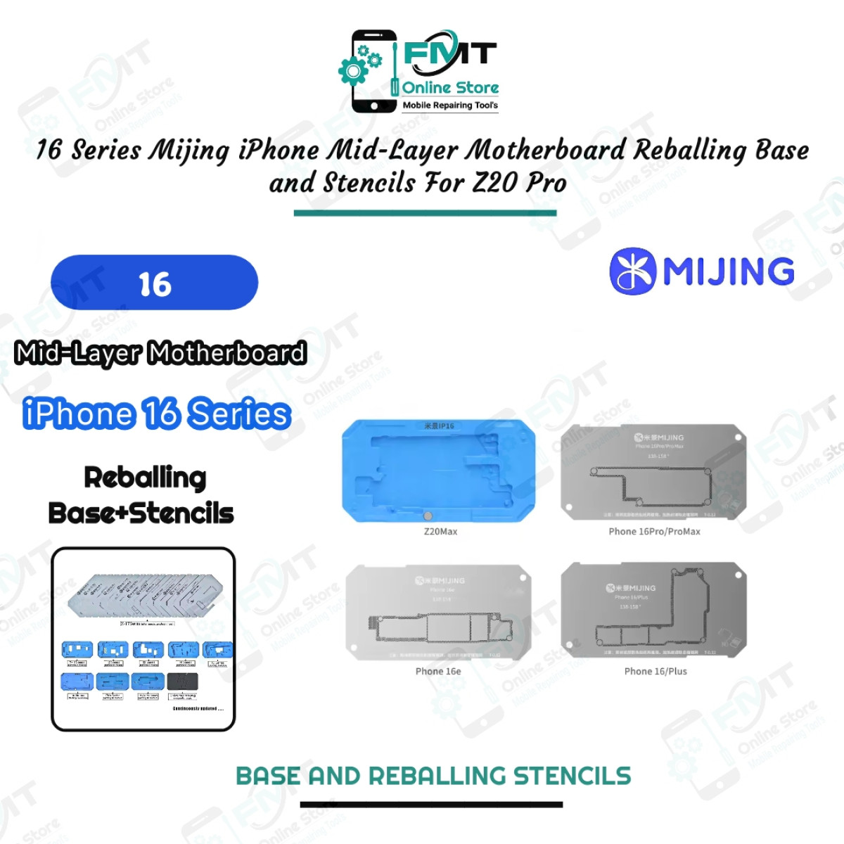 16 Series Mijing iPhone Mid-Layer Motherboard Reballing Base and Stencils For Z20 Pro