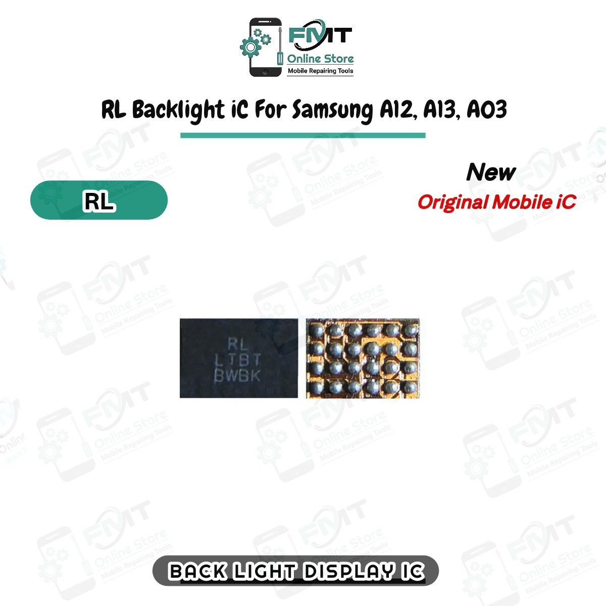 RL Backlight iC For Samsung A12, A13, A03