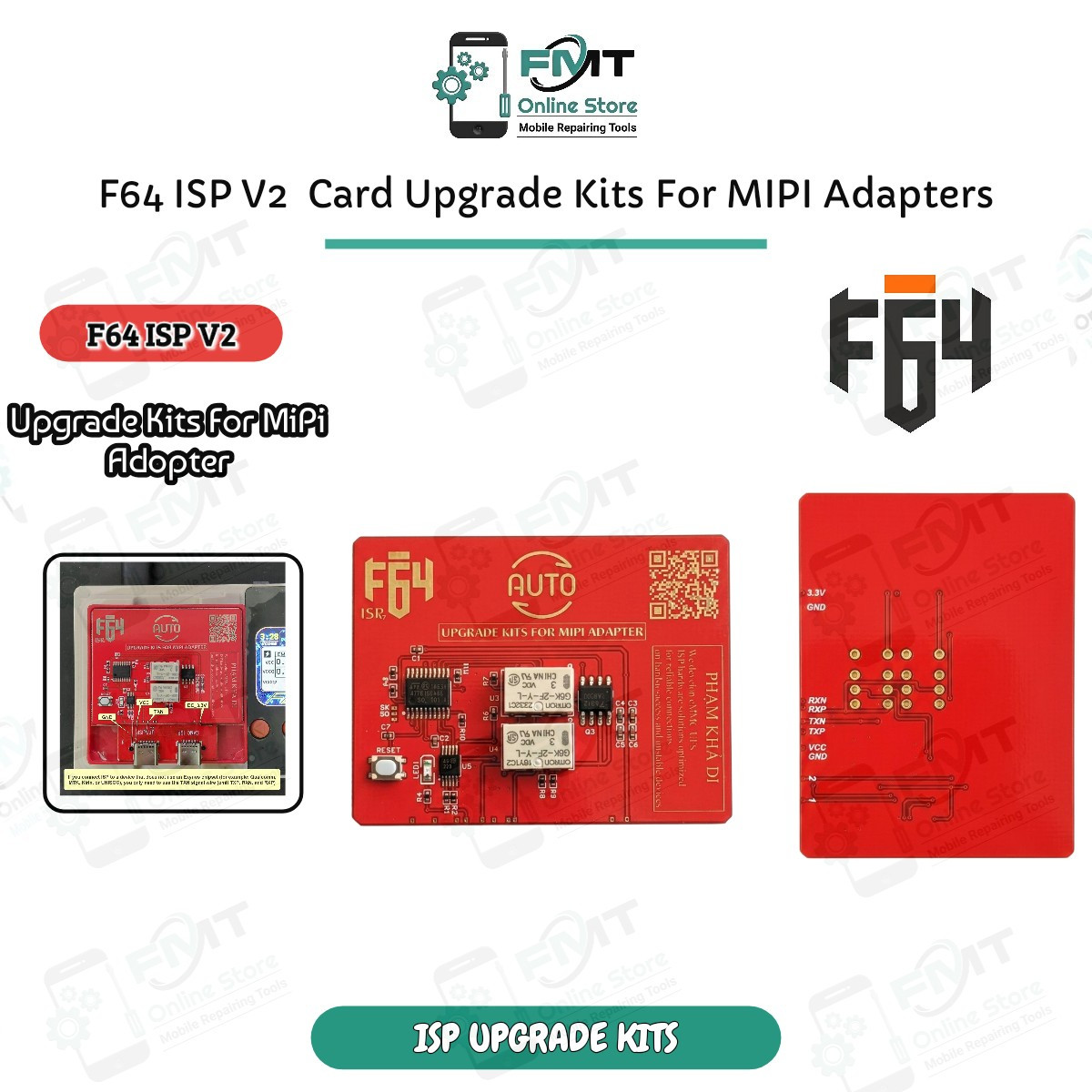 F64 ISP V2  Card Upgrade Kits For MIPI Adapters, Specifically Designed To Work with The F64 ISP Box For Advanced Mobile  Repairs.