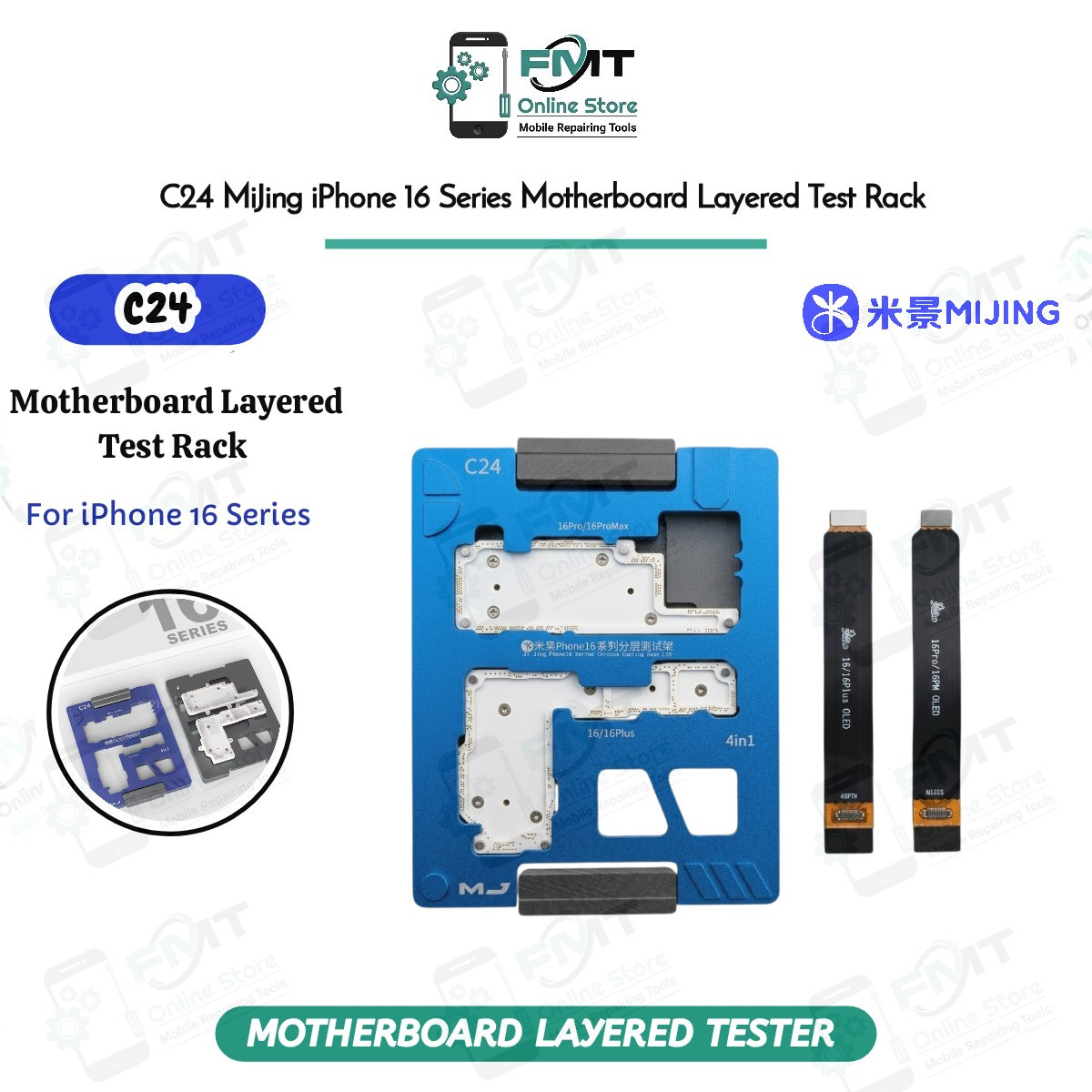 C24 MiJing iPhone 16 Series Motherboard Layered Test Rack For iPhone 16, 16Plus,16P, 16PM.